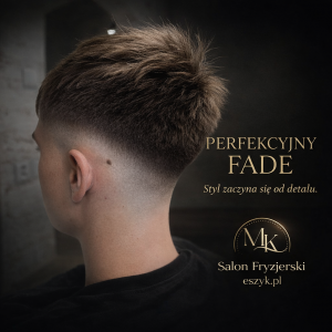 fryzjer Czerwionka-Leszczyny, fade Czerwionka, skin fade Czerwionka-Leszczyny, barber Czerwionka, strzyżenie męskie Czerwionka-Leszczyny, fryzjer Marcin Kubik, salon fryzjerski Czerwionka.